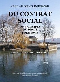 Couverture du livre « Du Contrat Social » de Jean-Jacques Rousseau, montrant une vue sur un bord de mer avec des arbres sans feuilles, un quai et une structure circulaire. Le texte indique qu'il a été publié en 1762.