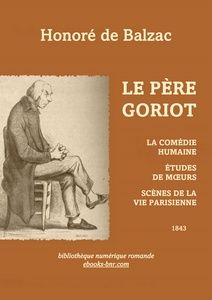 Balzac Honoré de - Le Père Goriot - Bibliothèque numérique romande - Honoré Daumier Le Père Goriot