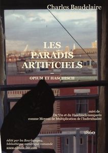 Baudelaire Charles - Les paradis artificiels - Bibliothèque numérique romande