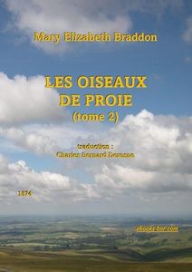 Braddon Mary Elizabeth - Les Oiseaux de proie - Bibliothèque numérique romande - Laura Barr-Wells Depuis la colline 2