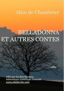 Chambrier Alice de - Belladonna et aitres contes - martouf Les Alpes au petit matin depuis la maison de Chambrier