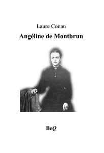 Conan Laure - Angéline de Montbrun - Bibliothèque électronique du Québec