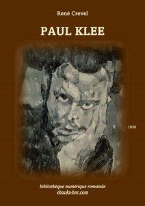 Crevel, René - Paul Klee - Bibliothèque numérique romande - Paul Klee autoportrait 1909 Crevel, René - Paul Klee - Bibliothèque numérique romande - Paul Klee autoportrait 1909
