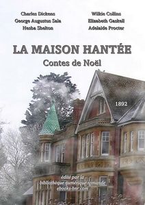 Dickens et al., Charles - La Maison hantée, Contes de Noël - Bibliothèque numérique romande - Recent Runes Goff's Park House, Crawley, West Sussex