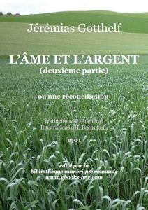 Gotthelf Jérémias - L'Ame ou l'Argent - Bibliothèque numérique romande - Sylvie Savary Champs de blé 2