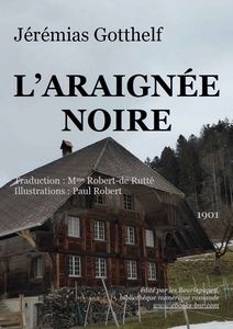 Gotthelf Jérémias – L’Araignée noire - Bibliothèque numérique romande
