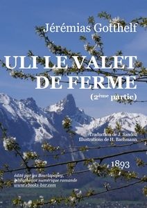 Gotthelf Jérémias – Uli le valet de ferme (2ème partie) - Bibliothèque numérique romande
