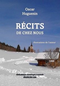 Huguenin Oscar – Récits de chez nous - Bibliothèque numérique romande - Laura Barr-Wells Église de La Sagne
