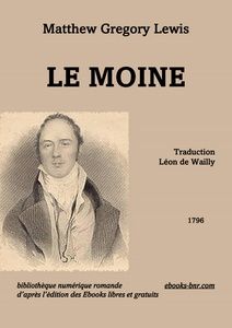 Lewis M. G. - Le Moine -Ebooks libres et gratuits et Bibliothèque numérique romande - Maquette Laura Barr-Wells