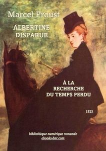 Proust Marcel – Albertine disparue – À la recherche du temps perdu 6 - Bibliothèque numérique romande - Édouard Manet La Cavalière