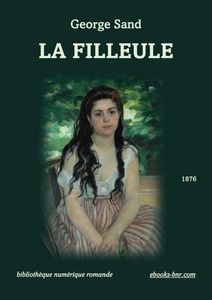 Sand George - La Filleule - Bibliothèque numérique romande - Renoir En été - La Bohémienne Sand George - La Filleule - Bibliothèque numérique romande - Renoir En été - La Bohémienne
