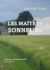 Sand George – Les Maîtres sonneurs - Bibliothèque numérique romande Havang (NL) Paysage près d'Issoudan -