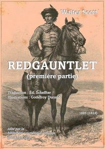 Scott Walter - Redgauntlet 1 - Bibliothèque numérique romande - Godefroy Durand Redgauntlet à cheval