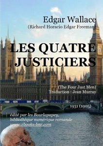 Wallace Edgar - Les quatre Justiciers - Bibliothèque numérique romande - Mgimelfarb The London House of Parliament