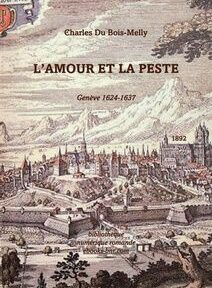 Couverture de « L'Amour et la Peste » de Charles Du Bois-Melly, représentant un paysage urbain illustré avec de vieux bâtiments et un arrière-plan montagneux.