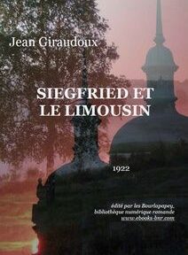 Couverture du livre « Siegfried et le Limousin » de Jean Giraudoux, publié en 1922. La couverture présente une silhouette de structures architecturales sur un fond de coucher de soleil rose. Couverture du livre « Siegfried et le Limousin » de Jean Giraudoux, publié en 1922. La couverture présente une silhouette de structures architecturales sur un fond de coucher de soleil rose.