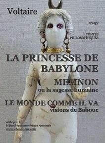 Couverture d'un livre représentant une figure blanche ornée de bijoux en or et aux yeux noirs. Le titre « La Princesse de Babylone » de Voltaire y est bien visible, ainsi que d'autres œuvres et des informations sur la publication.